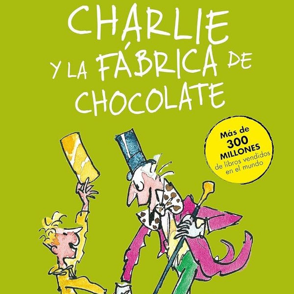CHARLIE Y LA FABRICA DE CHOCOLATE