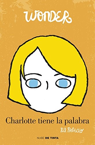 CHARLOTTE TIENE LA PALABRA (WONDER 4)