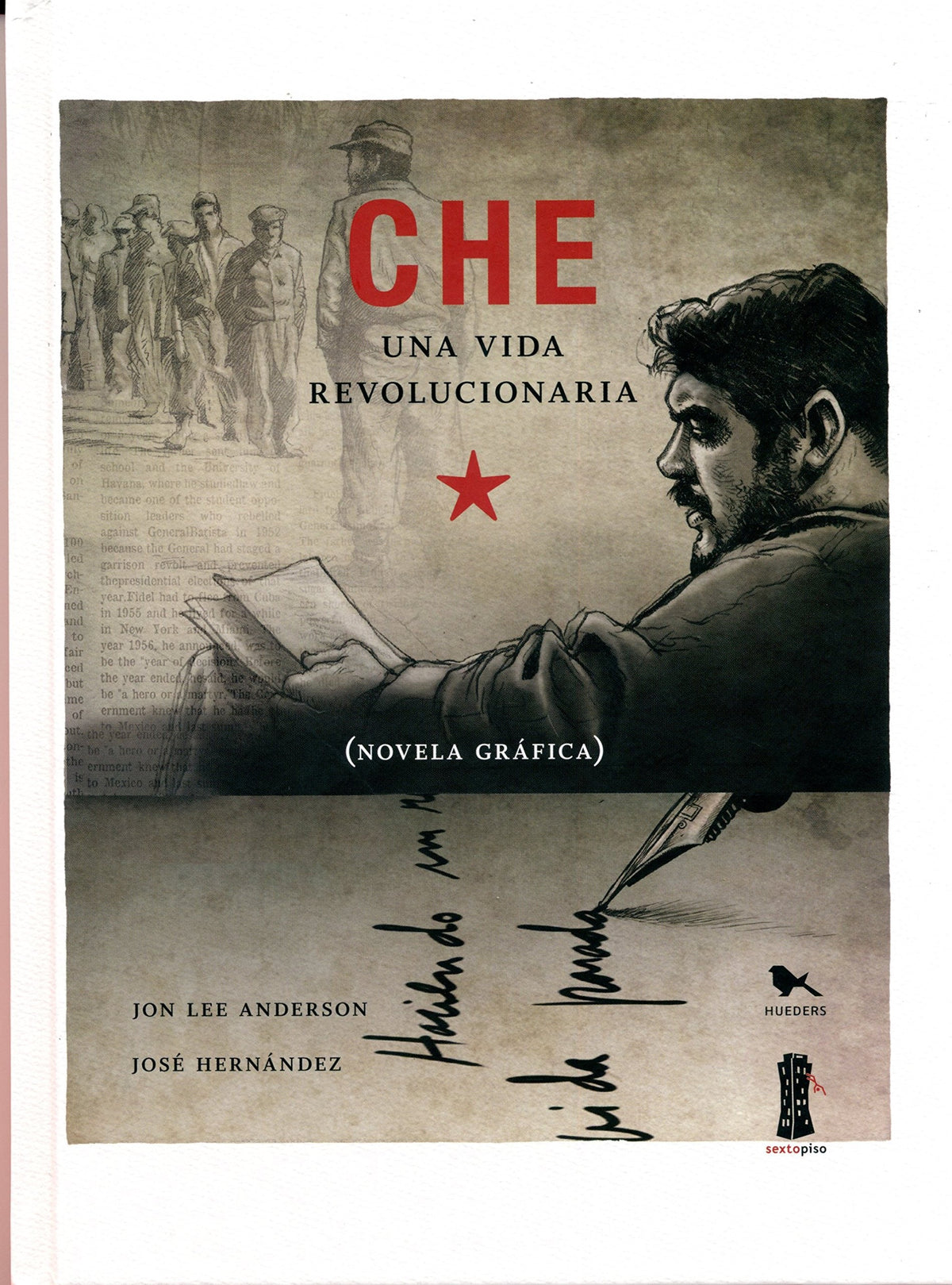 Che Una Vida Revolucionaria