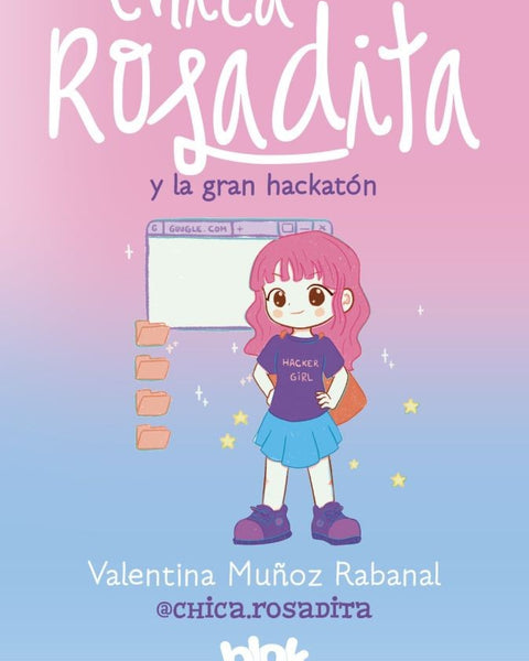 CHICA ROSADITA Y LA COMPETENCIA DE HACKE
