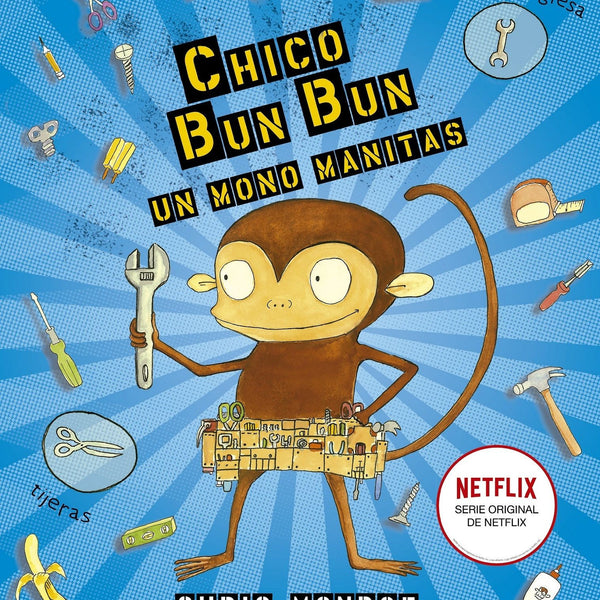 CHICO BUN BUN UN MONO MANITAS