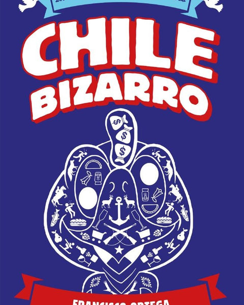CHILE BIZARRO