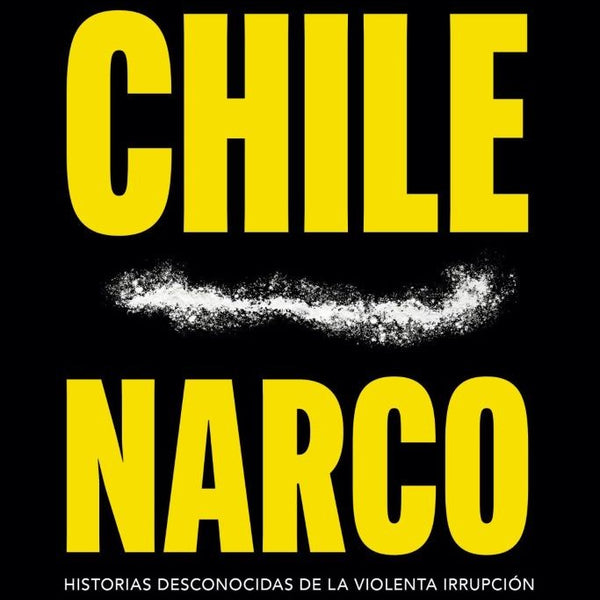 CHILE NARCO