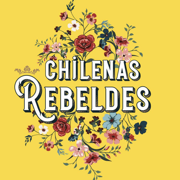 CHILENAS REBELDES