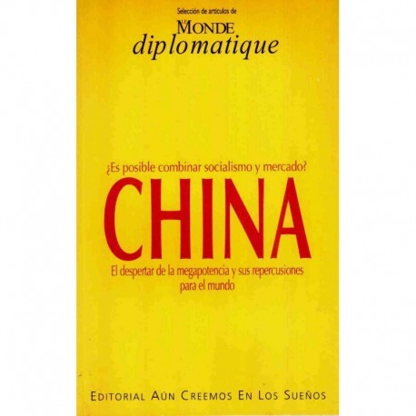 CHINA ES POSIBLE COMBINAR SOCIALISMO Y MERCADO