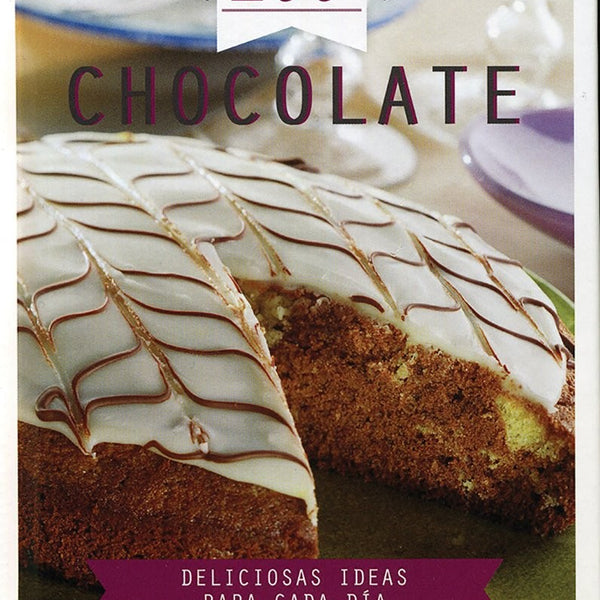 CHOCOLATE - 100 RECETAS