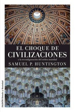 CHOQUE DE CIVILIZACIONES