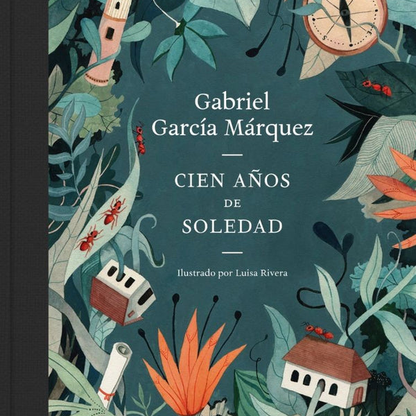 CIEN AÑOS DE SOLEDAD (EDICION ILUSTRADA)
