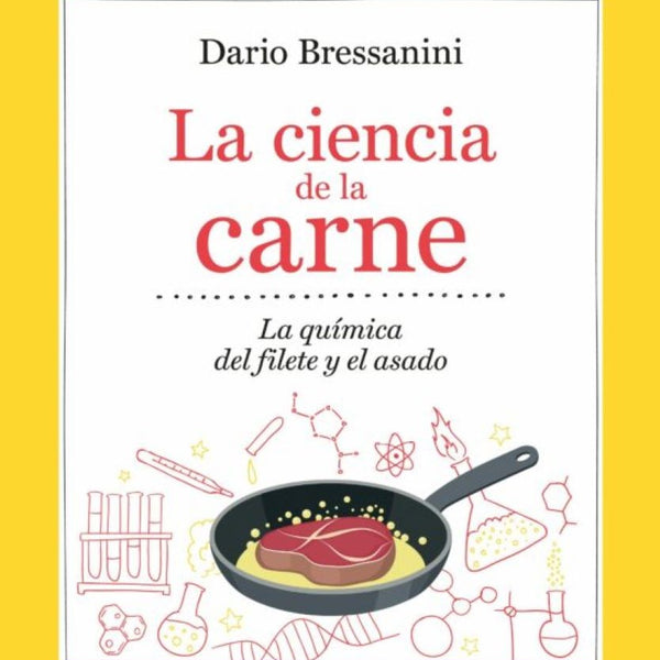 CIENCIA DE LA CARNE, LA. LA QUIMICA DEL FILETE ASADO