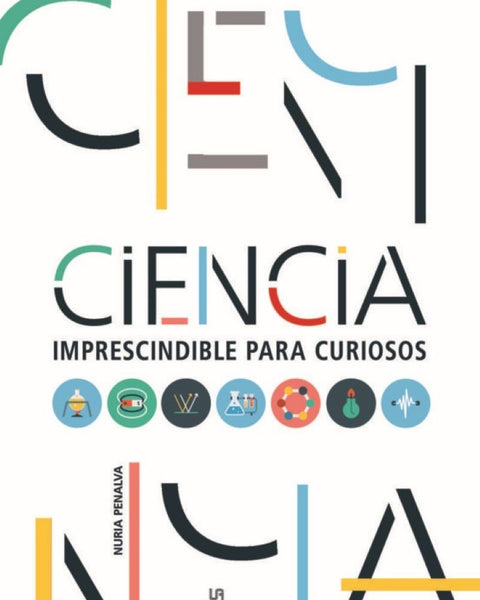 CIENCIA IMPRESCINDIBLE PARA CURIOSOS