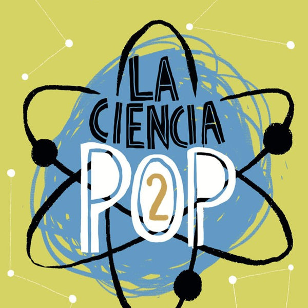 Ciencia Pop 2, La (Sudamericana, Prh)