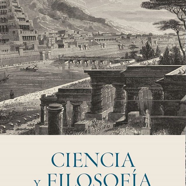 CIENCIA Y FILOSOFIA EN LA ANTIGUEDAD