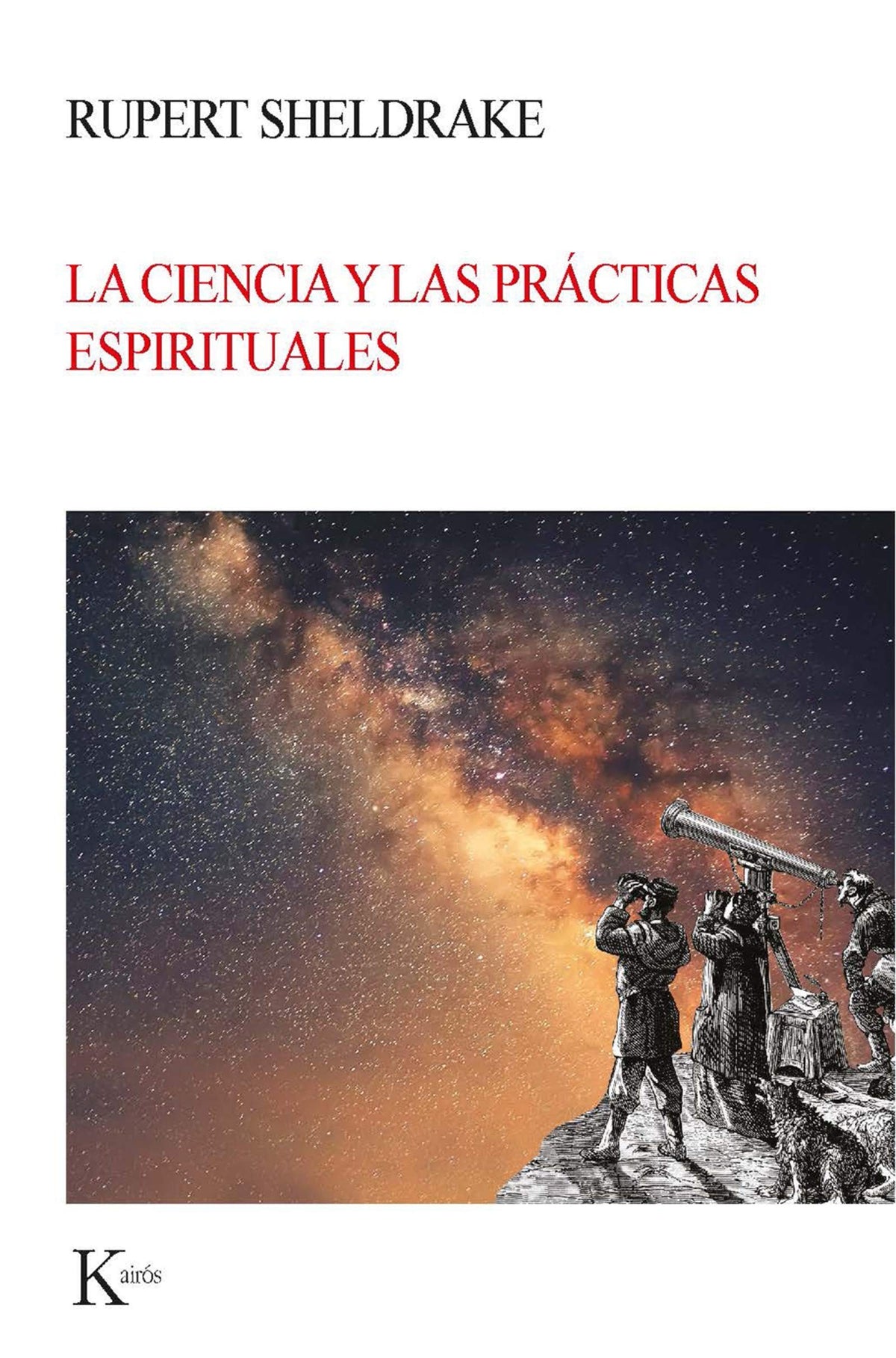 CIENCIAS Y LAS PRACTICAS ESPIRITUALES