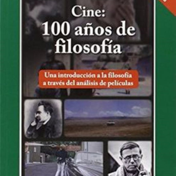 CINE: 100 AÑOS FILOSOFIA