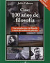 CINE: 100 AÑOS FILOSOFIA