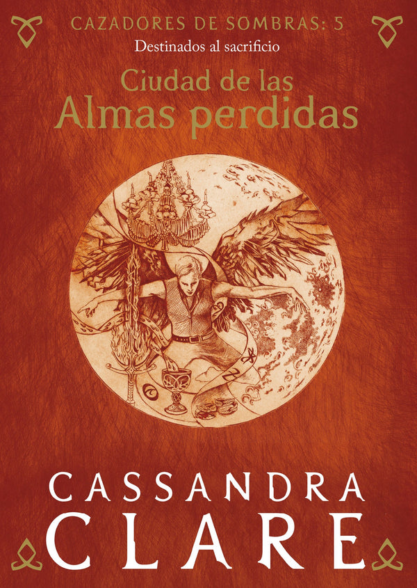 CIUDAD DE LAS ALMAS PERDIDAS. CAZADORES DE SOMBRAS 5