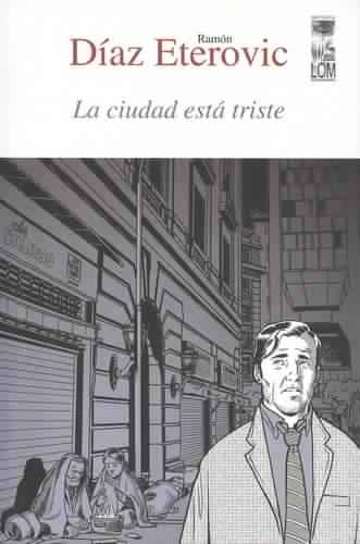 Ciudad Esta Triste, La (Lom)