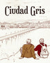 CIUDAD GRIS