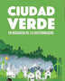 CIUDAD VERDE