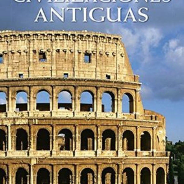 CIVILIZACIONES ANTIGUAS EXPRES