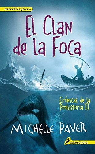 CLAN DE LA FOCA, EL CRONICAS DE LA PREHISTORIA II