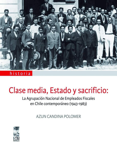 CLASE MEDIA ESTADO Y SACRIFICIO