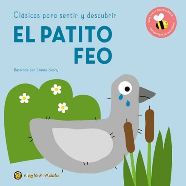 CLASICOS PARA SENTIR Y DESCUBRIR: EL PATITO FEO