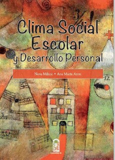 Clima Social Escolar Y Desarrollo Personal