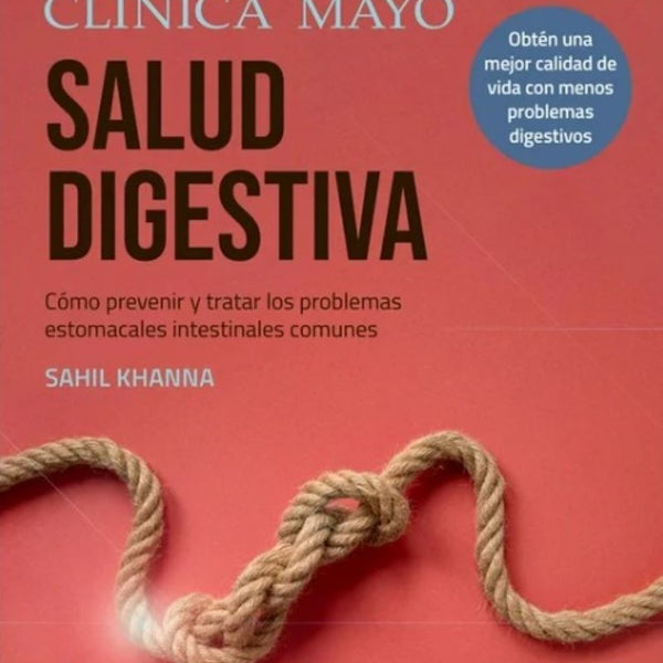CLINICA MAYO. SALUD DIGESTIVA