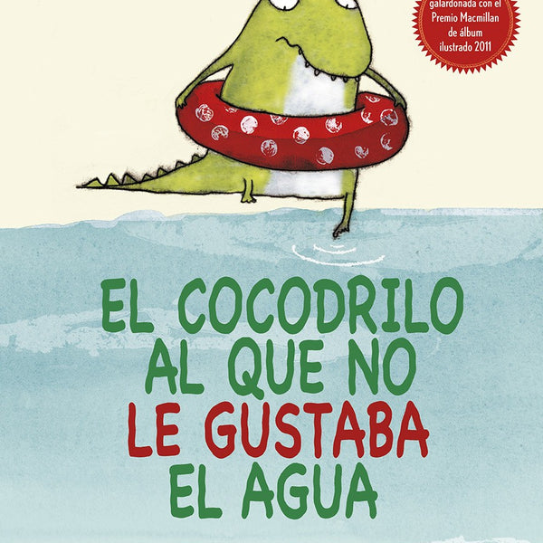 COCODRILO AL QUE NO LE GUSTABA EL AGUA (PICARONA)