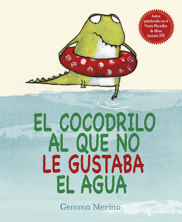 COCODRILO AL QUE NO LE GUSTABA EL AGUA (PICARONA)