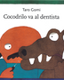 COCODRILO VA AL DENTISTA