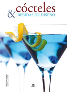 COCTELES Y BEBIDAS DE DISEÑO