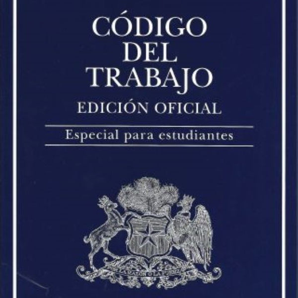 CODIGO DEL TRABAJO ESTUDIANTES 2023