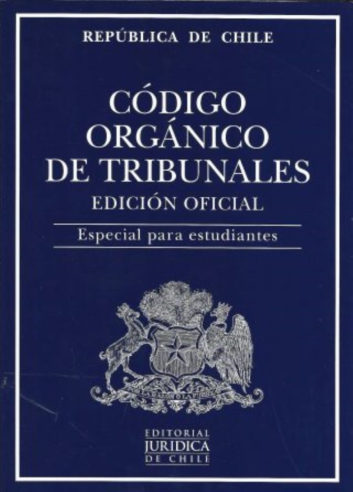 CODIGO ORGANICO DE TRIBUNALES ESTUDIANTE 2023
