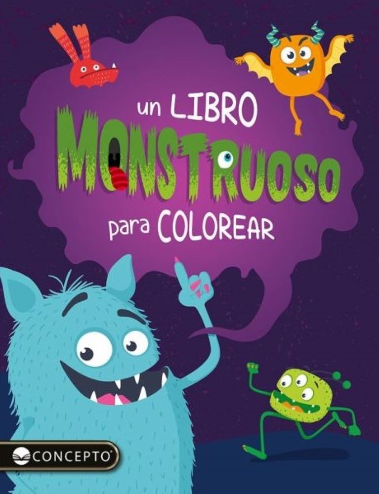 COLORES Y EMOCIONES - UN LIBRO MONSTRUOSO PARA COLOREAR