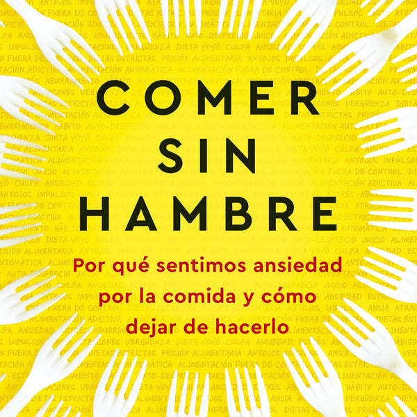 COMER SIN HAMBRE