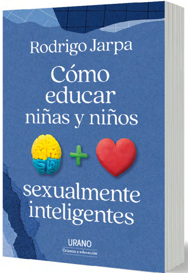 COMO EDUCAR A NIÑAS Y NIÑOS SEXUALMENTE INTELIGENTES