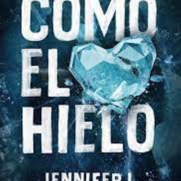COMO EL HIELO