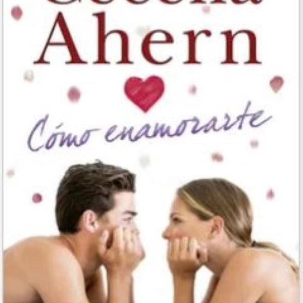 COMO ENAMORARTE