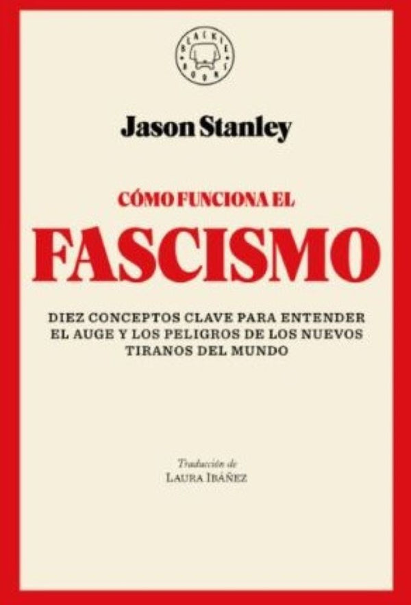 COMO FUNCIONA EL FASCISMO