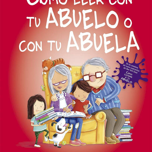 COMO LEER CON TU ABUELO O CON TU ABUELA