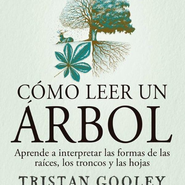 CÓMO LEER UN ARBOL