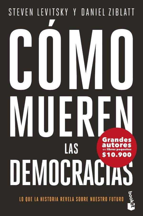 COMO MUEREN LAS DEMOCRACIAS