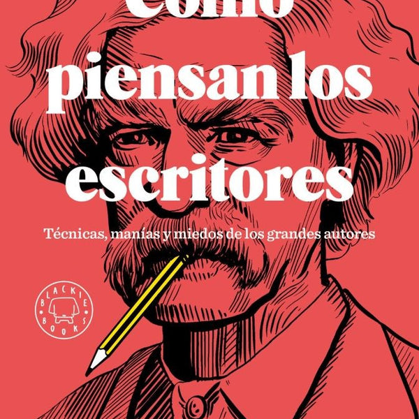 COMO PIENSAN LOS ESCRITORES