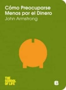 COMO PREOCUPARME MENOS POR EL DINERO