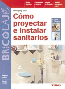 COMO PROYECTAR E INSTALAR SANITARIOS