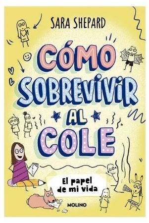 COMO SOBREVIVIR AL COLE 2