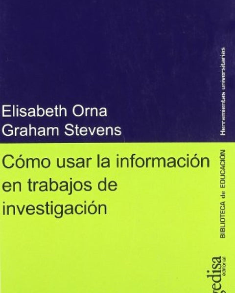 COMO USAR LA INFORMACION EN TRABAJOS DE INVESTIGACION