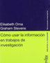 COMO USAR LA INFORMACION EN TRABAJOS DE INVESTIGACION